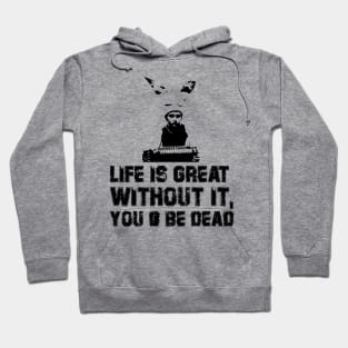 Gummo °°° Life is Great Hoodie